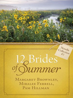 cover image of The 12 Brides of Summer Novella Collection #3